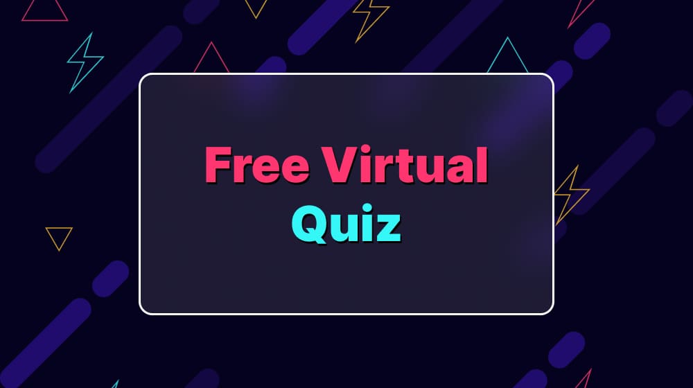 Free Virtual Quiz